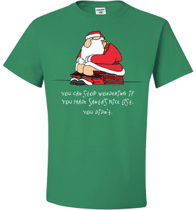 Bad Santa Nice List T-Shirt & Apparel - Love Family & Home