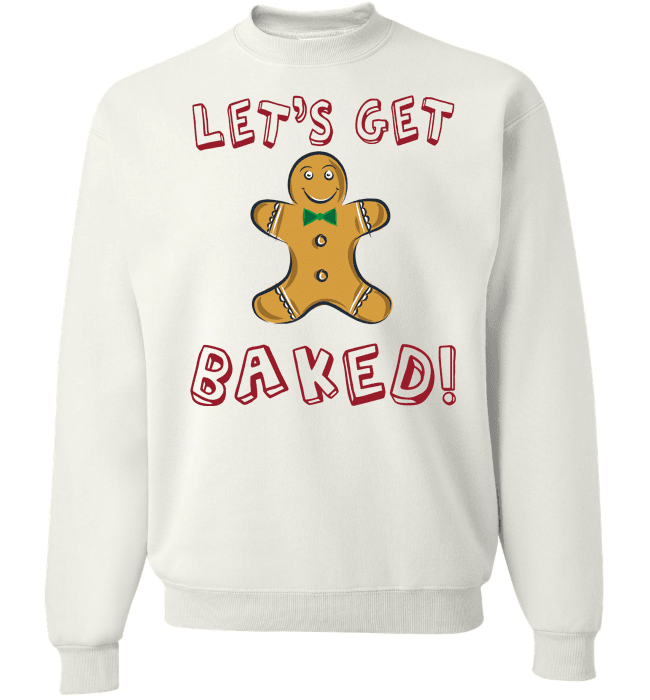 Let's Get Baked Long Sleeve Crewneck White