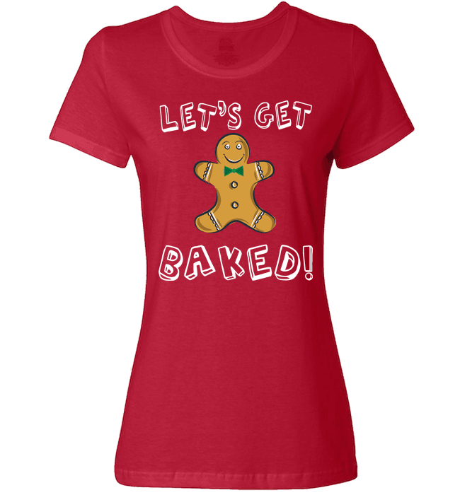 Let's Get Baked Ladies T Red
