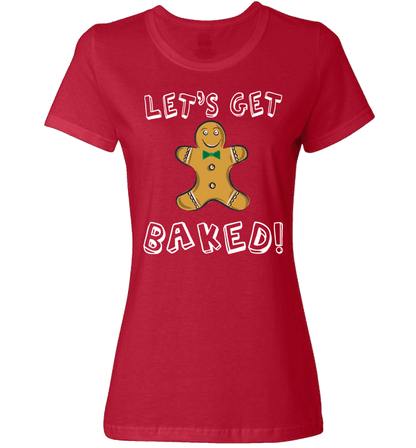 Let's Get Baked Ladies T Red