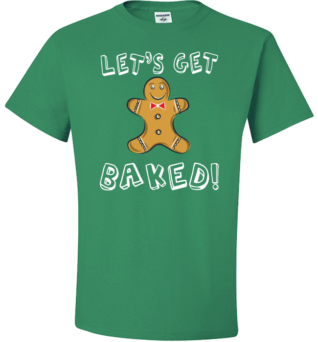 Let's Get Baked Standard Fit T Green
