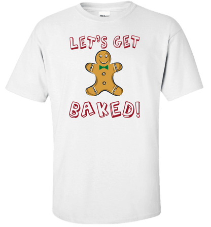 Let's Get Baked Standard Fit T White
