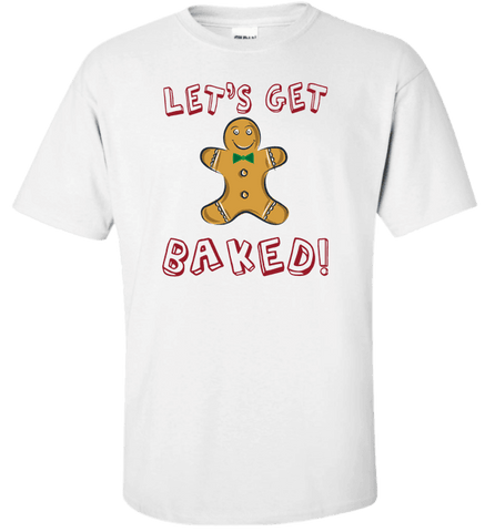 Image of Let's Get Baked - Love Family & Home