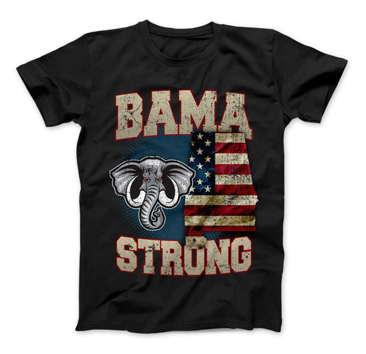 Bama Strong Special Limited Edition Alabama Print T-Shirt & Apparel Standard T Black