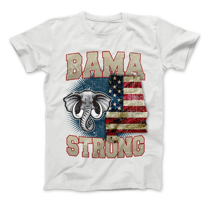 Bama Strong Special Limited Edition Alabama Print T-Shirt & Apparel Standard T White
