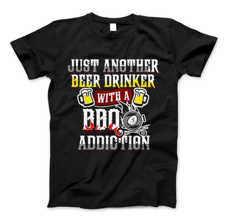 Just Another Beer Drinker With A BBQ Addiction & Apparel Black Standard Fit T