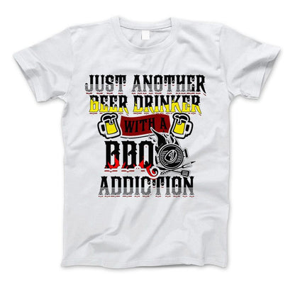 Just Another Beer Drinker With A BBQ Addiction & Apparel White Standard T
