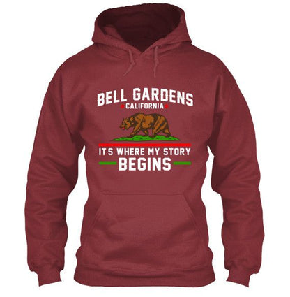 Bell Gardens California T-Shirt It's Where My Story Begins Grizzly Bear Apparel Maroon Hoodie