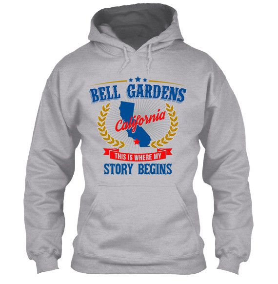 Bell Gardens California This Is Where My Story Begins Apparel Heather Gray Hoodie