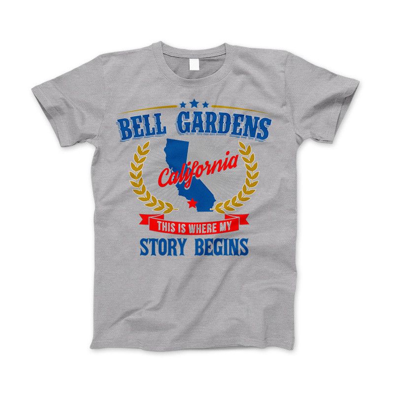 Bell Gardens California This Is Where My Story Begins Apparel Heather Gray Standard T