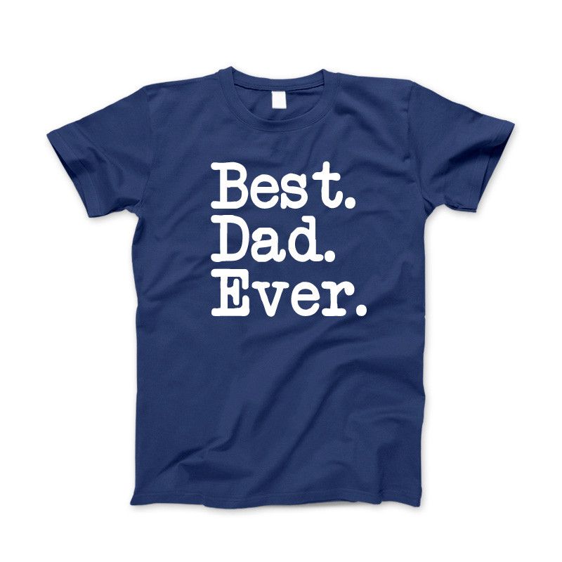 Best Dad Ever T-Shirt & Apparel Father's Day Gift Standard T Royal