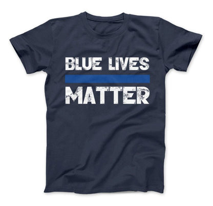 Blue Lives Matter Thin Blue Line Series T-Shirt & Apparel Standard T Navy