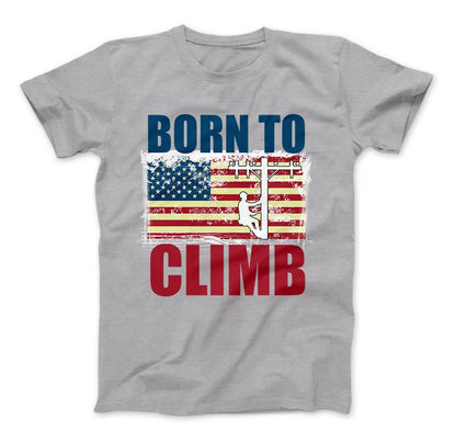 American Lineman Born To Climb T-Shirt Heather Grey