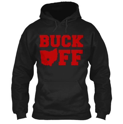 Buck Off Ohio State T-Shirt & Apparel Hoodie Black