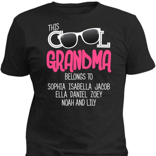 This Cool Grandma Belongs To Personalized T-shirt & Apparel Black Standard T