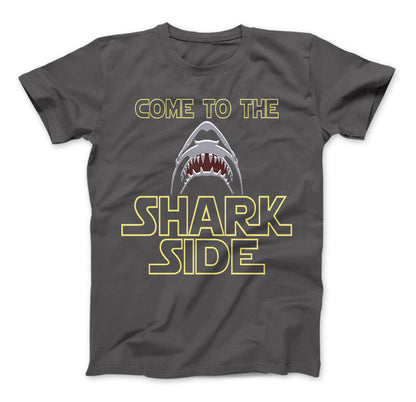 Shark Shirt Come To The Shark Side T-Shirt For Shark Lovers Charcoal Standard T
