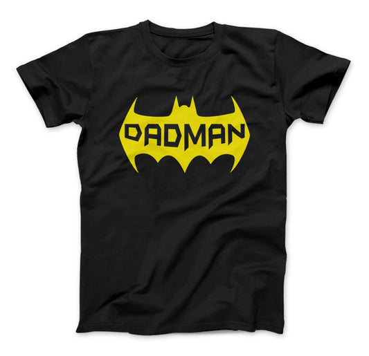 Dadman T-Shirt Best Gift For Dad Is DADMAN T-Shirt & Apparel Father's Day Gift Standard T Black