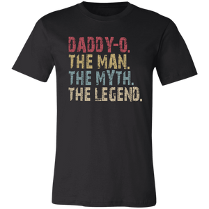 DADDY-O The Man The Myth The Legend T-Shirt - Love Family & Home