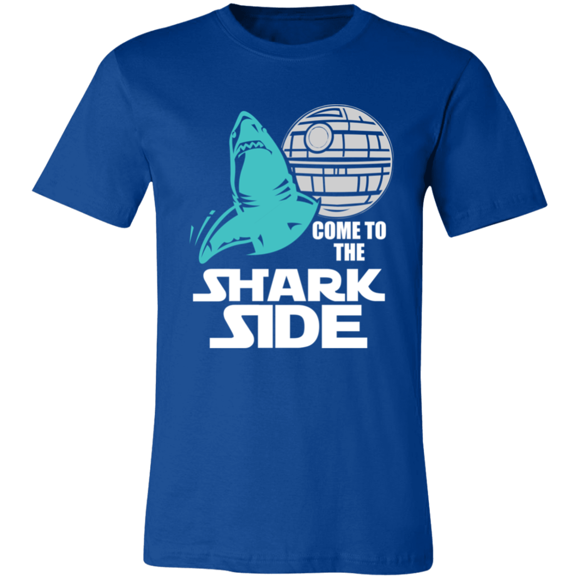 #Shark Side T-Shirt - Come To The Shark Side True Royal