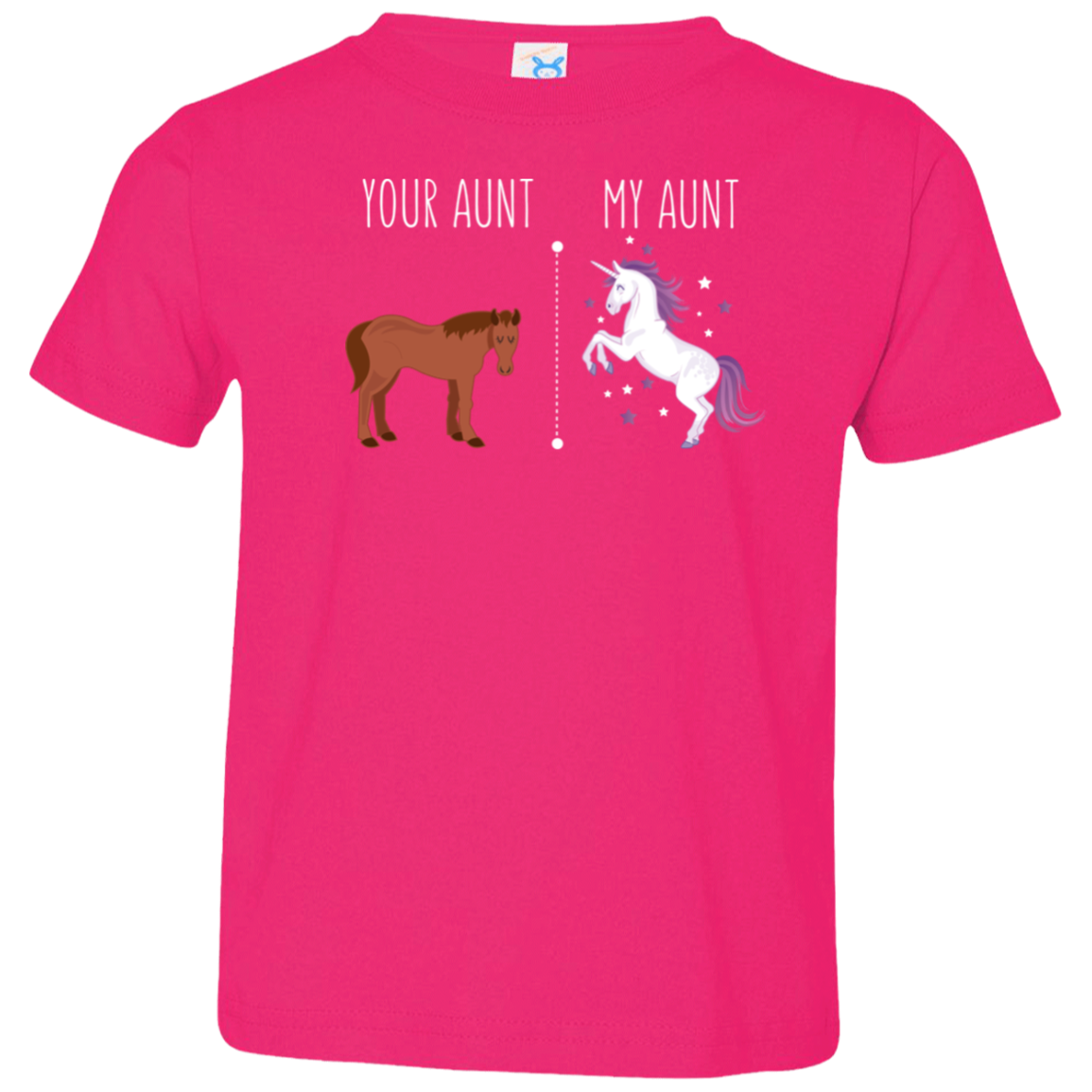 Your Aunt My Aunt Horse Unicorn Toddler T-Shirt Hot Pink