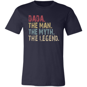 DADA The Man The Myth The Legend T-Shirt - Love Family & Home