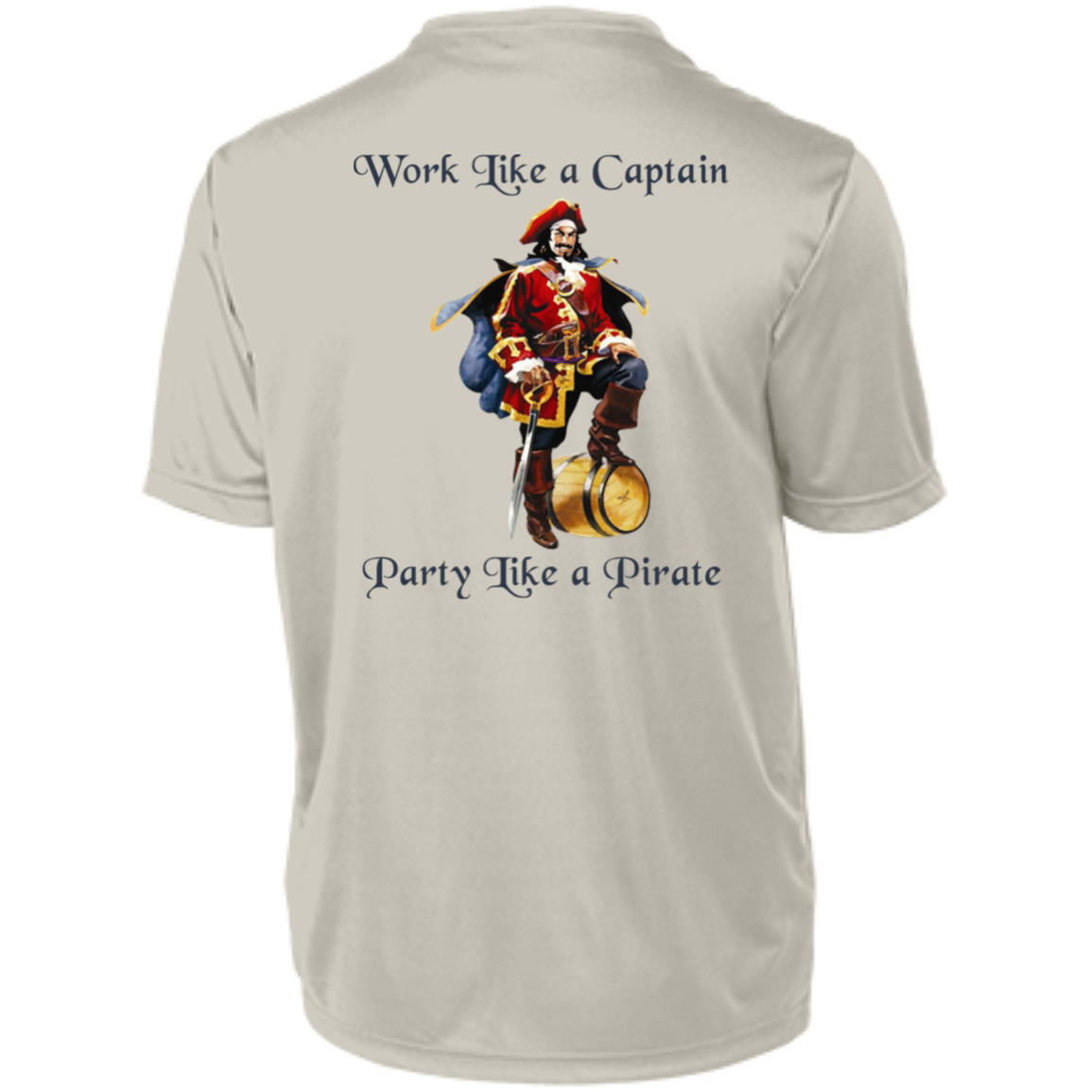 Party Like A Pirate Dri-Fit Moisture-Wicking T-Shirt - Back Print Silver Grey