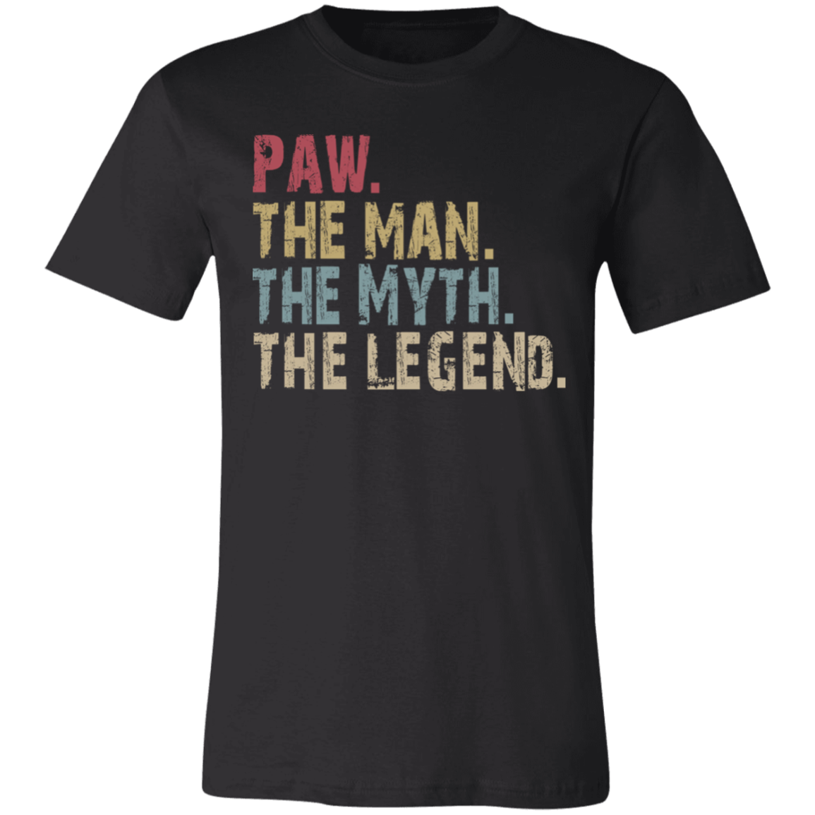PAW The Man The Myth The Legend T-Shirt Black