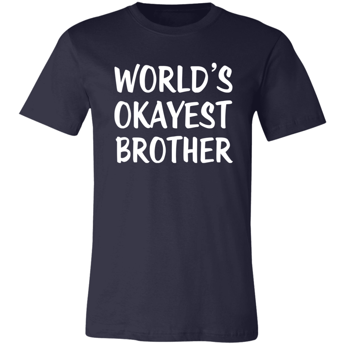 World's Okayest Brother T-Shirt Navy