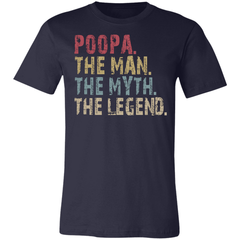 Image of Poopa The Man The Myth The Legend T-Shirt - Love Family & Home