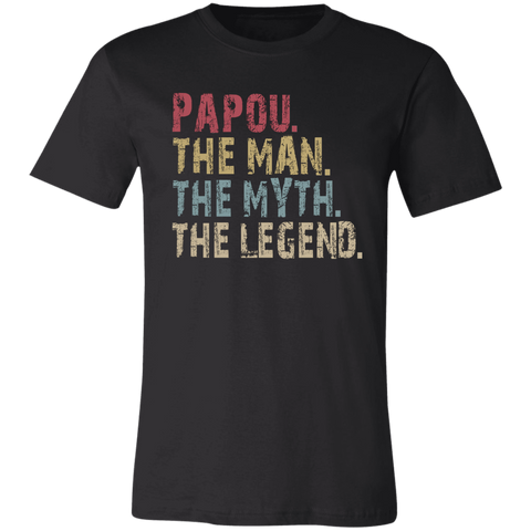 Image of Papou The Man The Myth The Legend T-Shirt - Love Family & Home