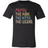 Papou The Man The Myth The Legend T-Shirt - Love Family & Home