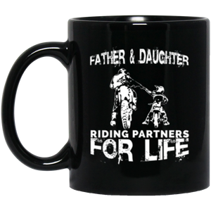 Father And Daughter Riding Partners For Life Dirt Bike  11 oz. Black Mug