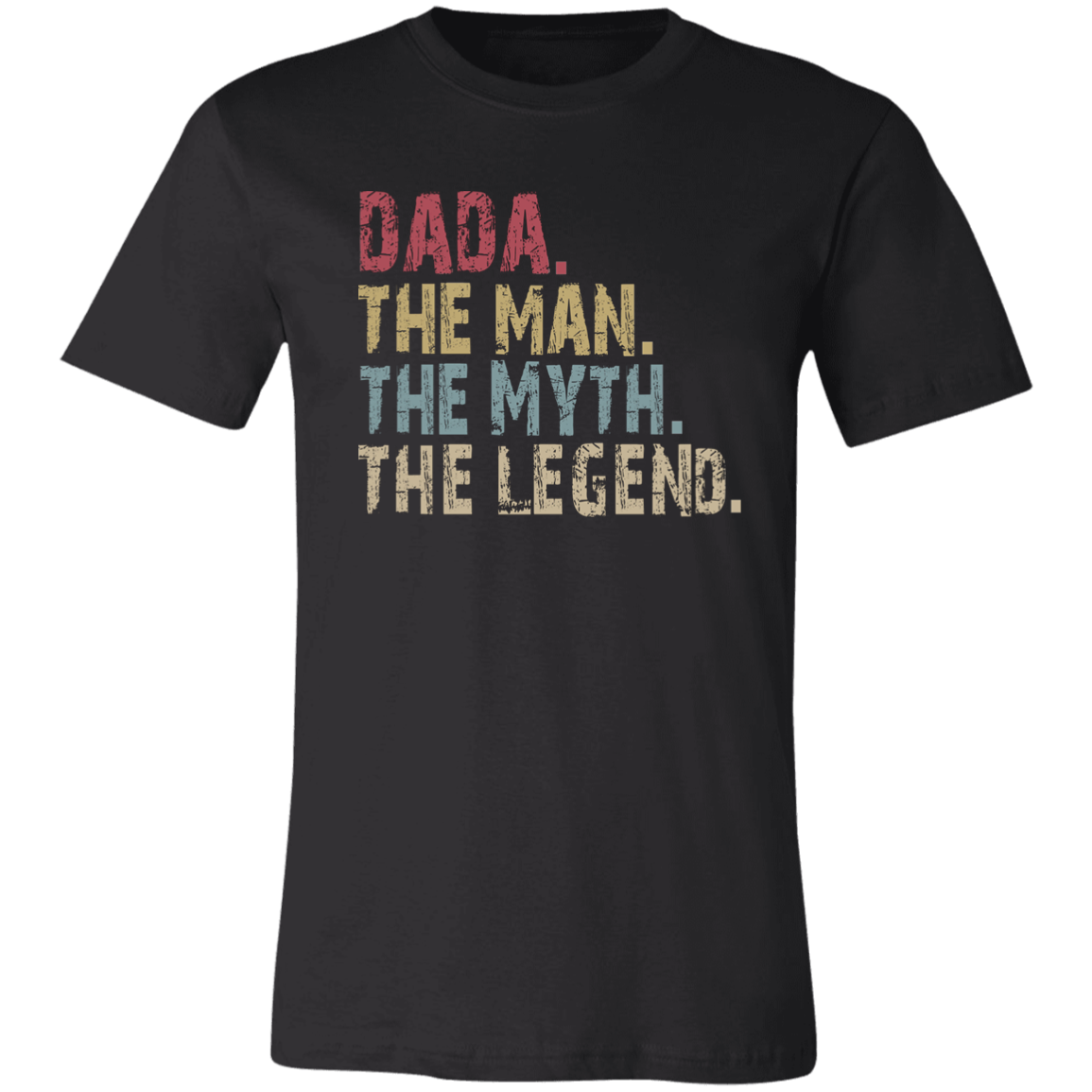 DADA The Man The Myth The Legend T-Shirt Black