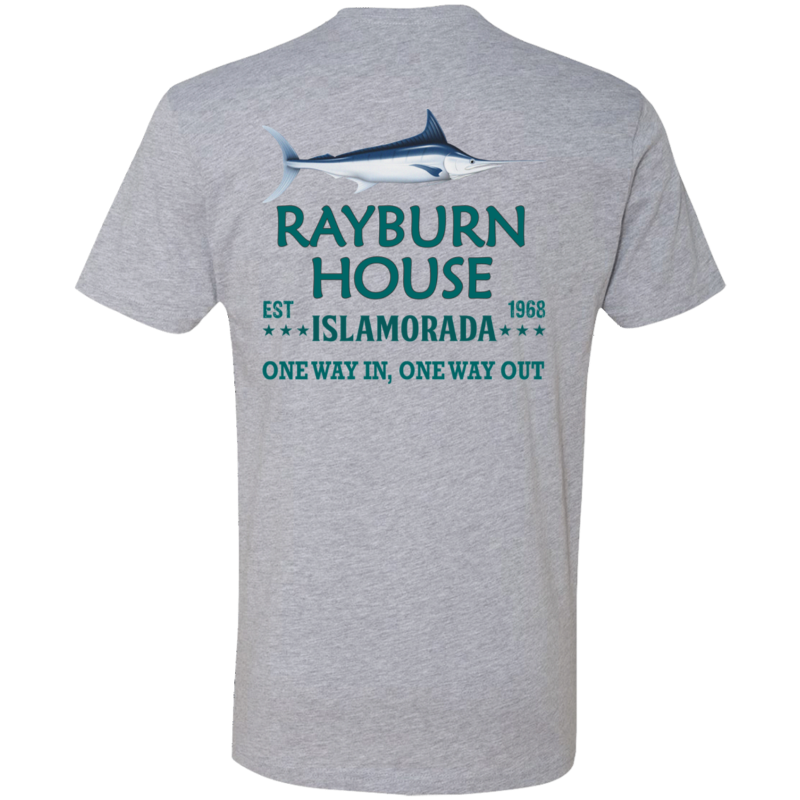 Rayburn House EST 1968 T-Shirt Z61 Premium