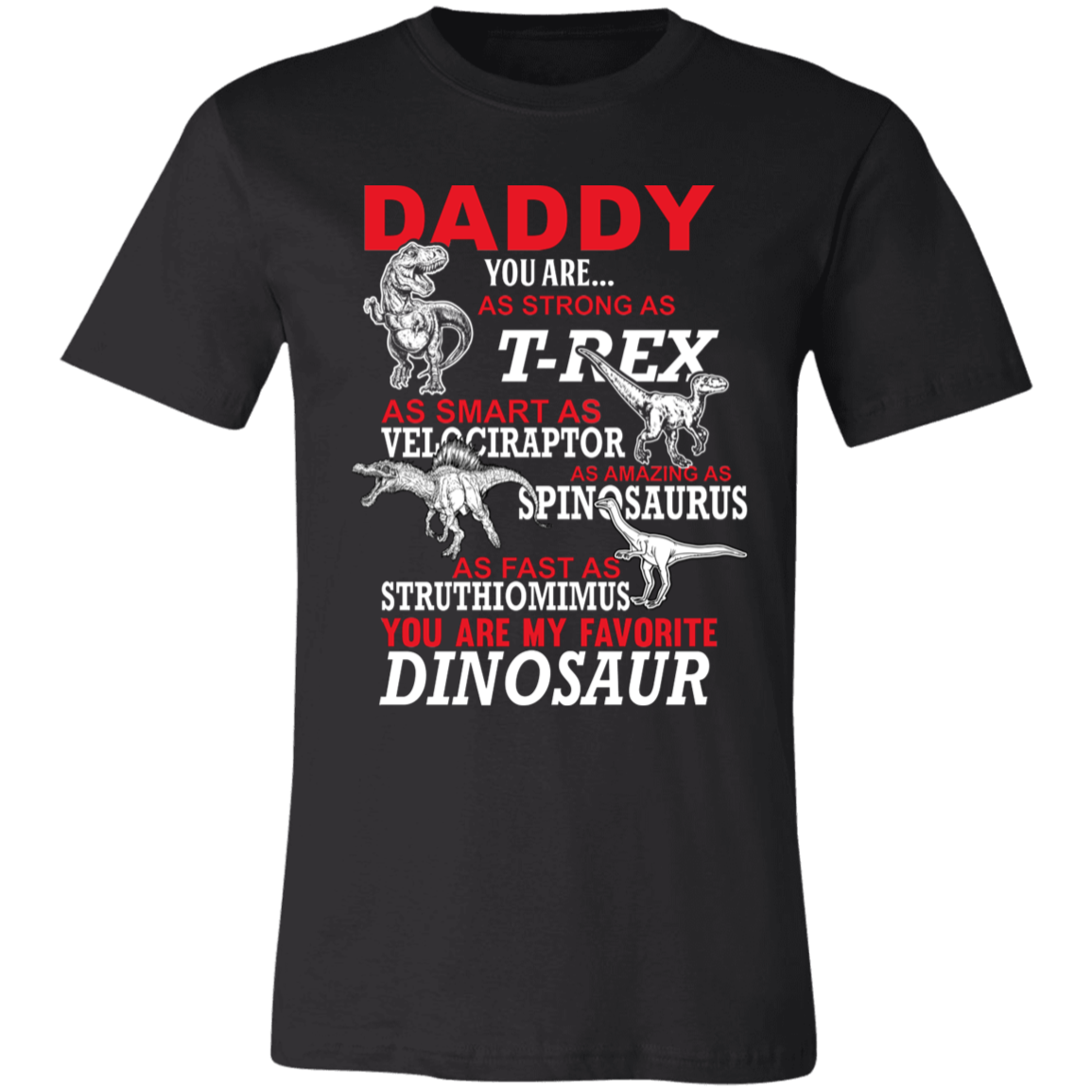 Daddy You Are My Favorite Dinosaur T-Shirt Black