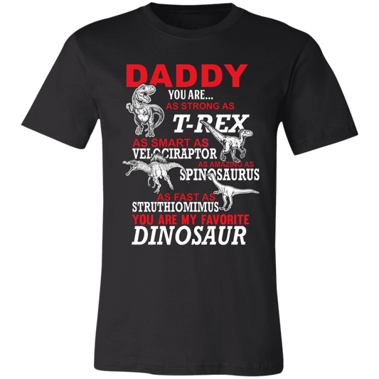 Daddy You Are My Favorite Dinosaur T-Shirt Black
