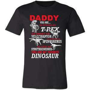 Daddy You Are My Favorite Dinosaur T-Shirt - Love Family & Home