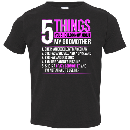 5 Things You Should Know About My Crazy Godmother T-Shirt Black