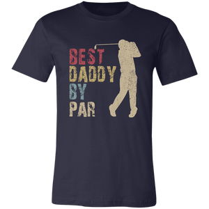 Best Daddy By Par T-Shirt - Love Family & Home