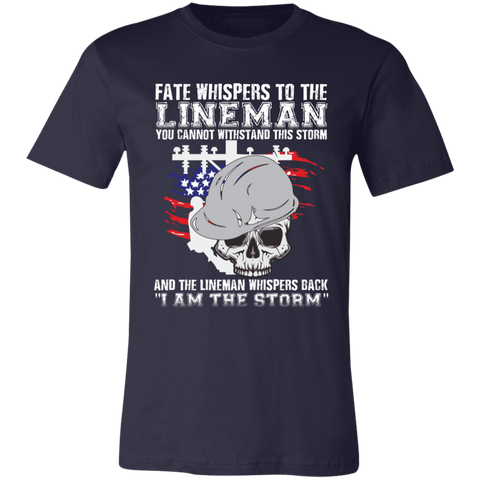 Image of Lineman T-Shirt, Fate Whispers To The Lineman - Love Family & Home