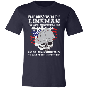 Lineman T-Shirt, Fate Whispers To The Lineman - Love Family & Home
