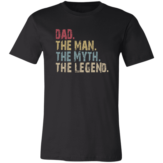 Dad The Man The Myth The Legend T-Shirt Black