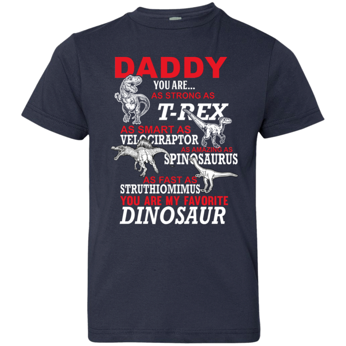 Daddy You Are My Favorite Dinosaur Youth Jersey T-Shirt Navy