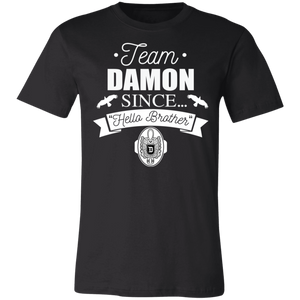 Team Damon Since Hello Brother T-Shirt - Love Family & Home