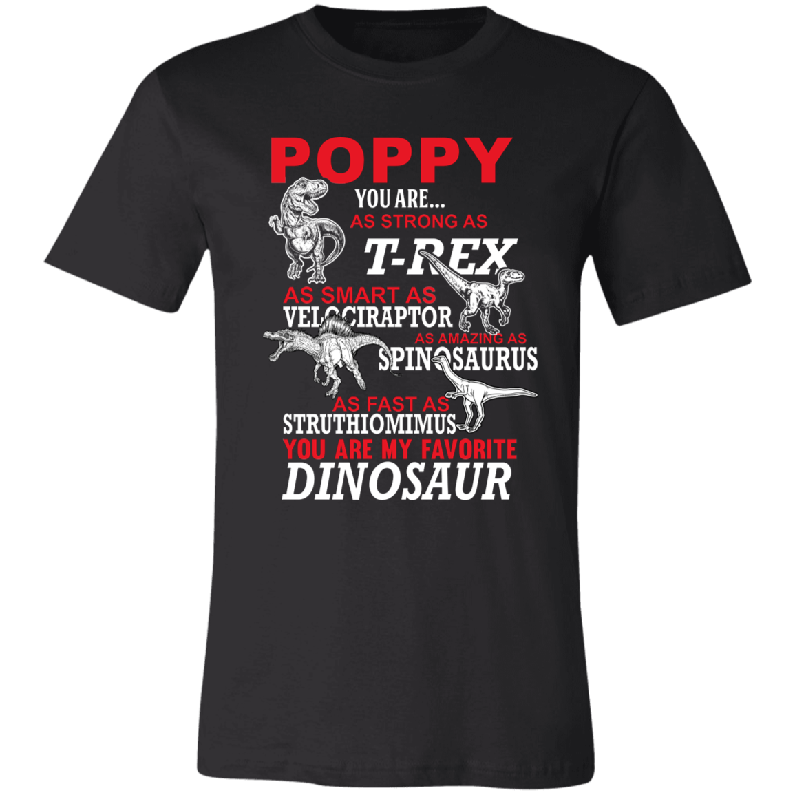 Poppy You Are My Favorite Dinosaur T-Shirt Black