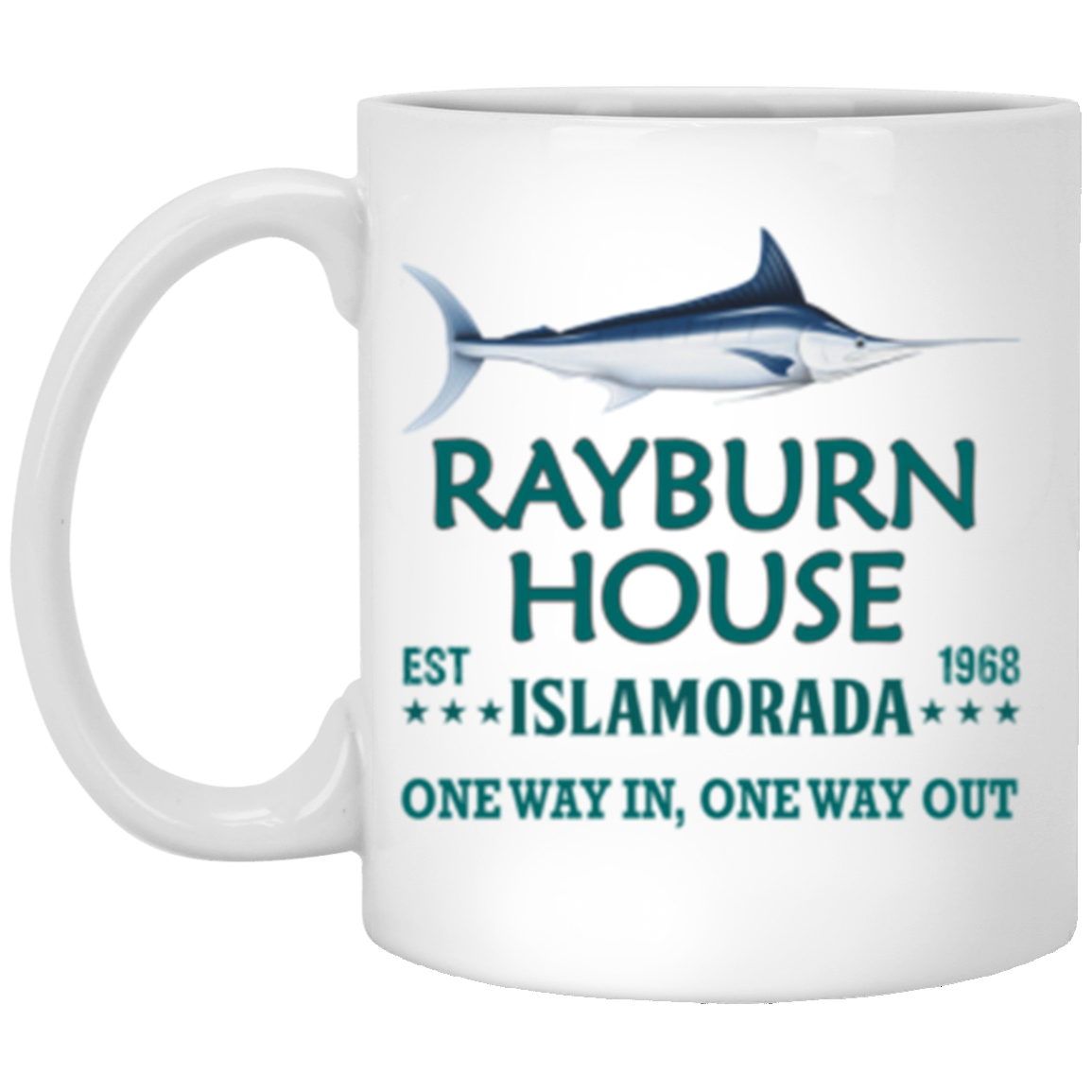 Rayburn House EST 1968 Islamorada Florida 11 oz. White Mug White One Size