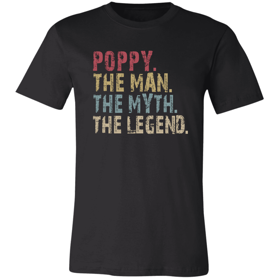 Poppy The Man The Myth The Legend T-Shirt Black