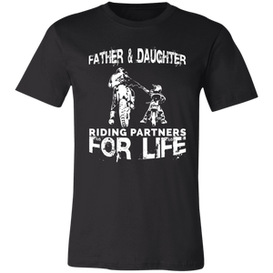 Father And Daughter Riding Partners For Life T-Shirt - Love Family & Home