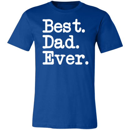 Best Dad Ever T-Shirt True Royal