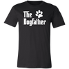 The Dogfather T-Shirt - Love Family & Home